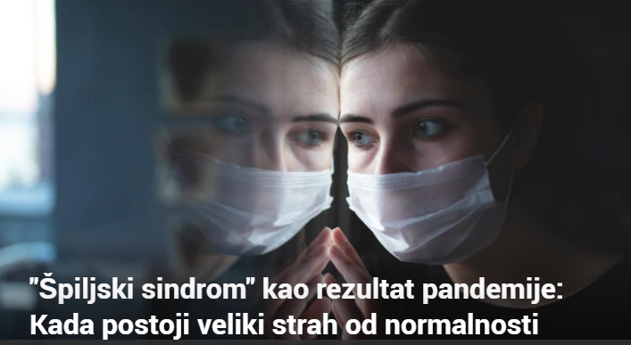 "Pećinski sindrom" kao rezultat korona pandemije: Kada postoji veliki strah od normalnosti
